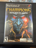 Champions Return to Arms
